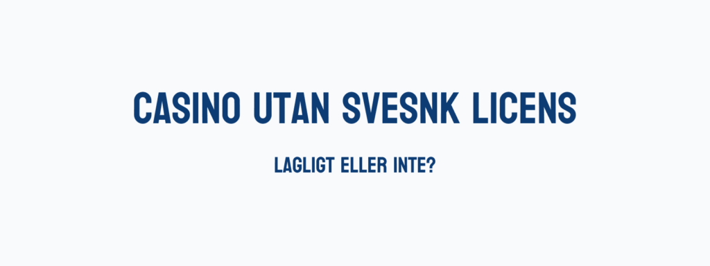 Bild på casino utan svensk spellicens